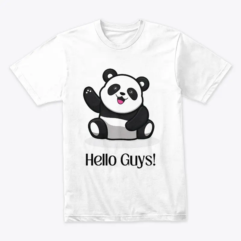 Unisex Apparel - Bear says Hello Guys