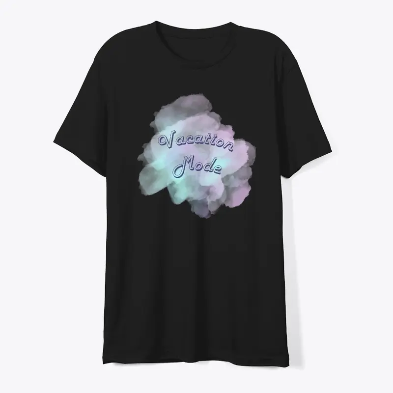 Unisex Apparel - Vacation Mode