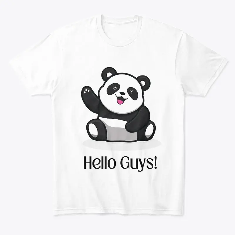 Unisex Apparel - Bear says Hello Guys